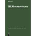 Gesundheitsökonomie: Betriebswirtschaftliche Kosten- Und Leistungsrechnung