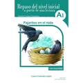 Pajaritos en el nido: Repaso del nivel inicial a partir de una lectura