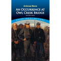 An Occurrence at Owl Creek Bridge and Other Stories