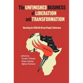 Unfinished Business of Liberation and Transformation: Revisiting the 1958 All-African People's Conference