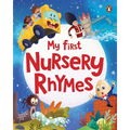 My First Nursery Rhymes: A Beautifully Illustrated Collection of Classic Nursery Rhymes Ages 2+ [Penguin Early Learning Series]
