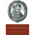 De Controversiis Tomus II: On the Roman Pontiff