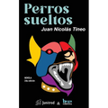 Perros sueltos