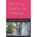 Teoría y Diseño de Antenas