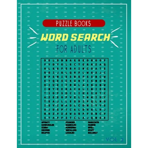 word search puzzle books for adults vol 2: A fun Compilations of puzzles for you to solve and have good times .