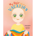 My Hair Went on Vacation