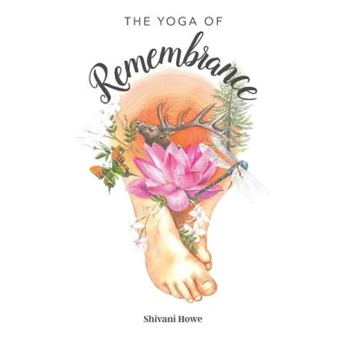 The Yoga of Remembrance