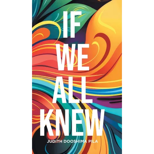 If We All Knew