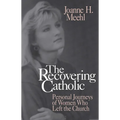 Recovering Catholic