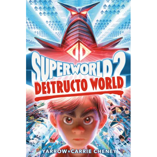 Superworld #2: Destructo World