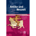 Antike Und Neuzeit / Band 2: Antike Und Europaische Literatur