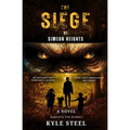 The Siege at Simeon Heights: Bigfoot Fiction Thriller - Drama Novel