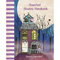 Haunted Houses Handbook