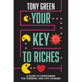 Your Key To Riches