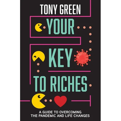 Your Key To Riches