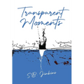 Transparent Moments