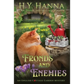 Fronds and Enemies (Large Print): The English Cottage Garden Mysteries - Book 5
