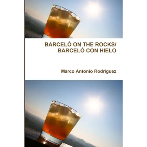 Barceló on the Rocks/Barceló Con Hielo