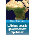 L'Afrique sous le gouvernement républicain