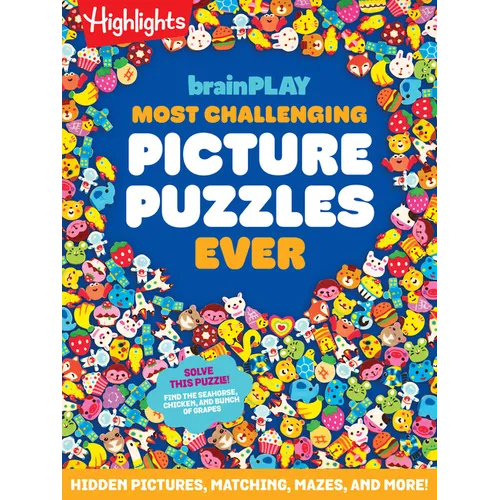 Brainplay Most Challenging Picture Puzzles Ever: 144 Pages of Visual Puzzles and Brain Teasers for Kids 7 and Up, Hidden Pictures Puzzles, Mazes, Ridd