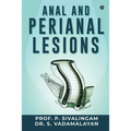 Anal and Perianal Lesions