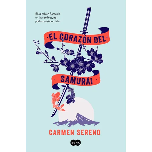 El Corazón del Samurai / The Samurai's Heart