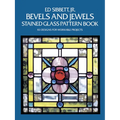 Bevels and Jewels Stained Glass Pattern Book: 83 Designs for Workable Projects