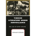Yiddish Literature Under Surveillance