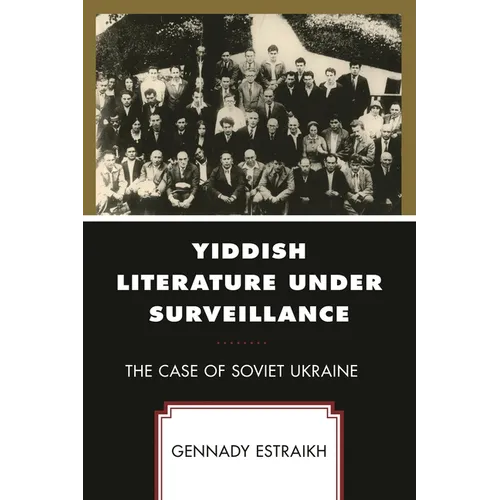 Yiddish Literature Under Surveillance