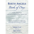 BIRTH ANGELS BOOK OF DAYS - Volume 5: Daily Wisdoms with the 72 Angels of the Tree of Life