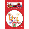 Quantitative Reasoning For Young Minds Level 2