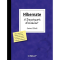 Hibernate: A Developer's Notebook