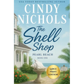 The Shell Shop Large Print Edition