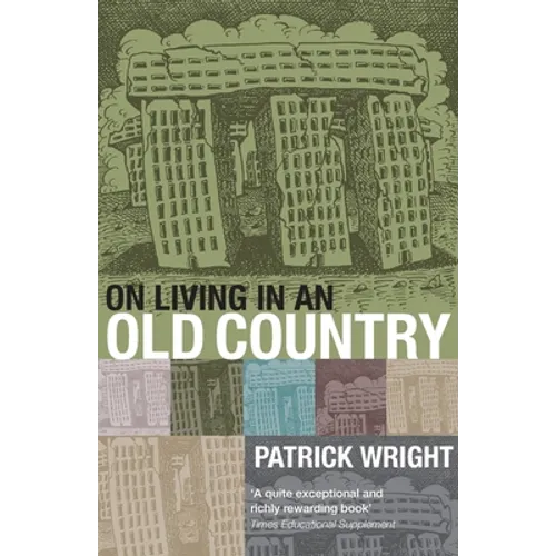 On Living in an Old Country P