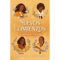 Nuevos Comienzos. Un Retelling de Mujercitas