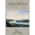 The Long River Home
