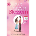 280 Days of Blossom