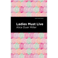 Ladies Must Live