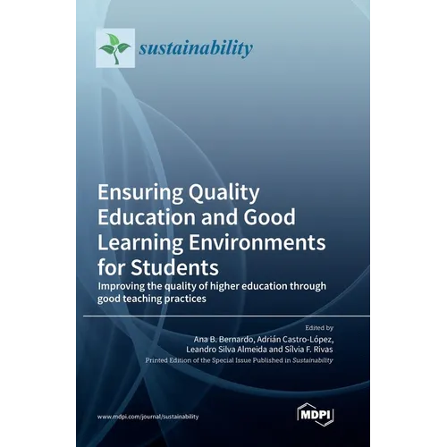 Ensuring Quality Education and Good Learning Environments for Students: Improving the quality of higher education through good teaching practices