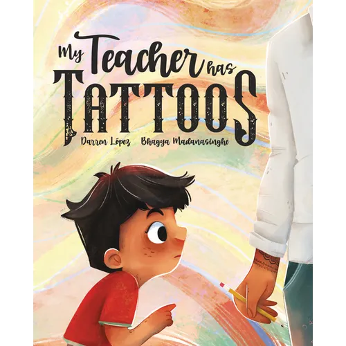 My Teacher Has Tattoos