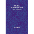 The Life of Mansie Wauch: tailor in Dalkeith