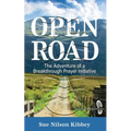 Open Road: The Adventure of a Breakthrough Prayer Initiative