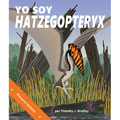 Yo Soy Hatzegopteryx: I Am Hatzegopteryx in Spanish