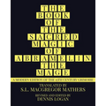 The Book of the Sacred Magic of Abramelin the Mage: A Modern Edition of the 15th Century Grimoire