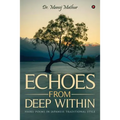 Echoes From Deep Within: Haiku Poems in Japanese Traditional style
