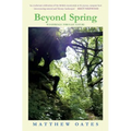 Beyond Spring: Wanderings through Nature