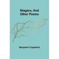 Niagara, and Other Poems