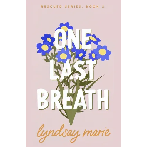 One Last Breath
