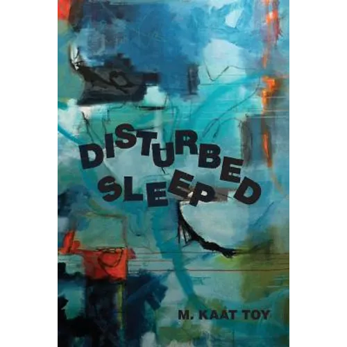 Disturbed Sleep