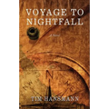 Voyage to Nightfall